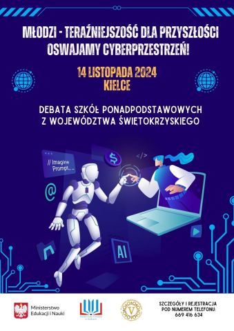 „Młodzi – teraźniejszość dla przyszłości. Oswajamy cyberprzestrzeń!” Debata dla uczniów świętokrzyskich szkół