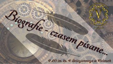 Projekt „Biografie – czasem pisane”