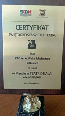 Certyfikat  Świętokrzyskiej Szkoły Teatru Dla V LO w Kielcach